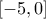 [-5,0]