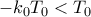 &Tau;-k_0T_0<T_0