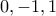 0,-1,1