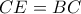 CE=BC