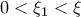 0 < \xi _1  < \xi