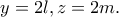 \displaystyle{y=2l,z=2m.} \displaystyle{y=2l,z=2m.}
