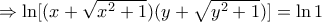 \Rightarrow \ln [(x+\sqrt{x^2+1})(y+\sqrt{y^2+1})]= \ln 1