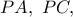 PA,\ PC,