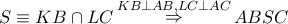 S \equiv KB \cap LC\mathop  \Rightarrow \limits^{KB \bot AB,LC \bot AC} ABSC