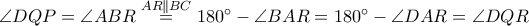  \angle DQP = \angle ABR \overset{AR \parallel BC}{=} 180^\circ - \angle BAR = 180^\circ -\angle DAR = \angle DQR 