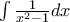 \int \frac{1}{x^{2}-1}dx \int \frac{1}{x^{2}-1}dx