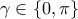 \gamma  \in \left\{ {0,\pi } \right\}