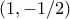 (1,-1/2)