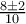 \frac{8\pm 2}{10}