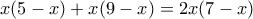x(5 - x) + x(9 - x) = 2x(7 - x)