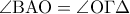 \angle {\rm B}{\rm A}{\rm O} = \angle {\rm O}\Gamma \Delta