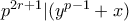 p^{2r+1}|(y^{p-1}+x)