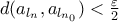 d(a_{l_n},a_{l_{n_0}})< \frac {\varepsilon}{2}