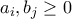 a_i,b_j \geq 0