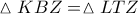 \vartriangle KBZ = \vartriangle LTZ