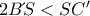 2B ΄S < SC'