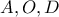 A,O,D