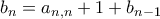 b_n=a_{n,n}+1+b_{n-1}