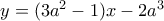 y=(3a^2-1)x-2a^3
