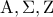 \displaystyle{{\rm A},\Sigma ,{\rm Z}}