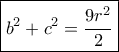 \boxed{b^2+c^2=\frac{9r^2}{2}}
