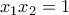 x_1x_2=1