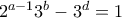 2^{a-1}3^b-3^d=1