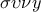 \displaystyle{\sigma \upsilon \nu y}