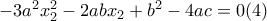 -3a^2x_2^2-2abx_2+b^2-4ac=0(4)