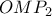 \displaystyle{OMP_2}