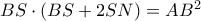 BS \cdot (BS + 2SN) = A{B^2}
