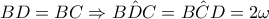 BD=BC\Rightarrow \hat{BDC}=\hat{BCD}=2\omega