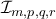 \mathcal{I}_{m,p,q,r}
