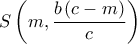 S\left( {m,\dfrac{{b\left( {c - m} \right)}}{c}} \right)