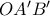 OA'B'