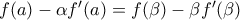 f(a)-\alpha {f}'(a)=f(\beta )-\beta {f}'(\beta )