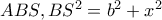 ABS,BS^{2}=b^{2}+x^{2}
