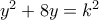 y^2+8y=k^2