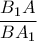 \displaystyle\frac{B_1A}{BA_1}