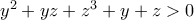 y^{2}+yz+z^{3}+y+z> 0