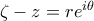 \large \zeta -z=re^{i\theta } \large \zeta -z=re^{i\theta }