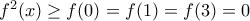 {{f}^{2}}(x)\ge f(0)=f(1)=f(3)=0