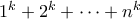 1^k + 2^k + \cdots + n^k