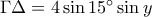 \Gamma \Delta = 4 \sin 15^\circ \sin y