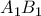 A_1 B_1