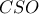 CSO