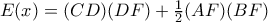 E(x) = (CD)(DF) + \frac{1}{2}(AF)(BF)