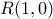 R(1,0)