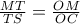 \frac{MT}{TS}=\frac{OM}{OC}